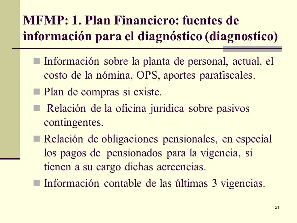 MFMP: 1. Plan Financiero: fuentes de información para el diagnóstico (diagnostico)