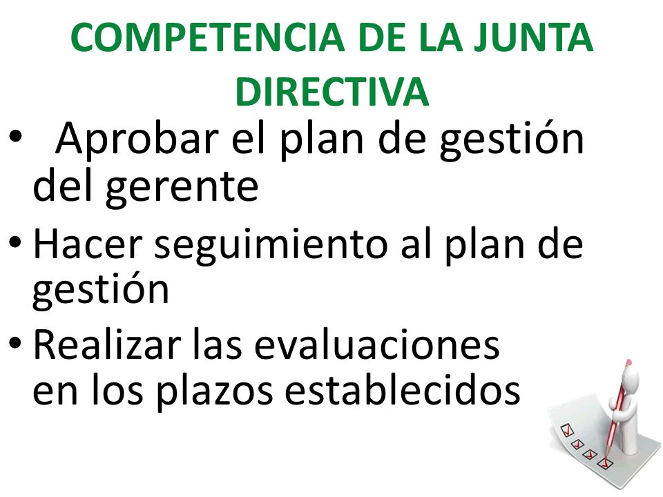 COMPETENCIA DE LA JUNTA DIRECTIVA