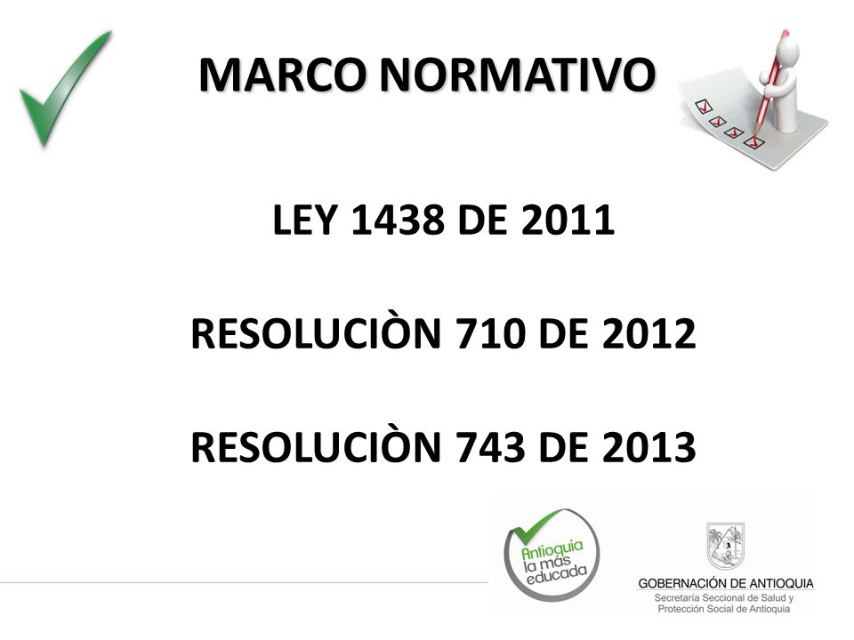 MARCO NORMATIVO LEY 1438 DE 2011 RESOLUCIÒN 710 DE 2012