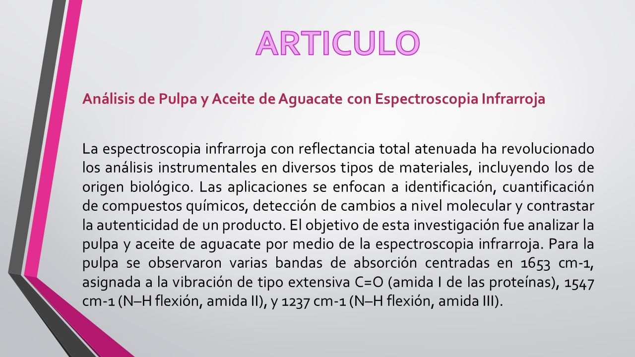 ARTICULO Análisis de Pulpa y Aceite de Aguacate con Espectroscopia Infrarroja.