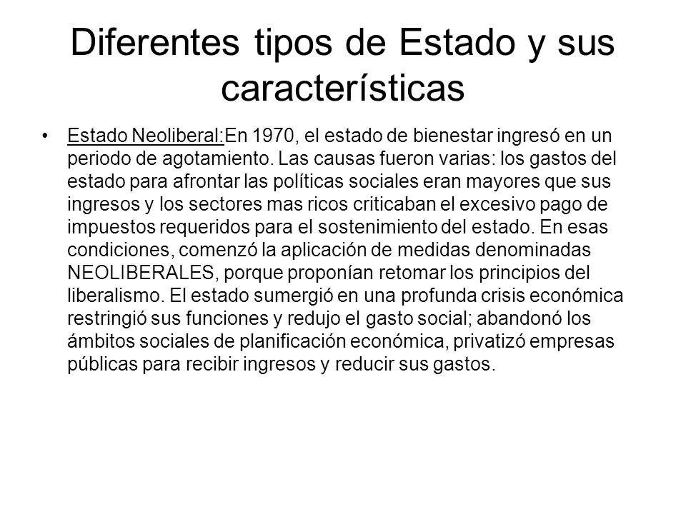 Diferentes tipos de Estado y sus características