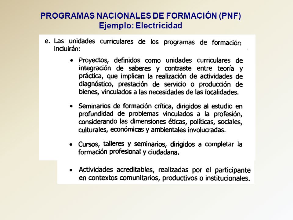 PROGRAMAS NACIONALES DE FORMACIÓN (PNF) Ejemplo: Electricidad
