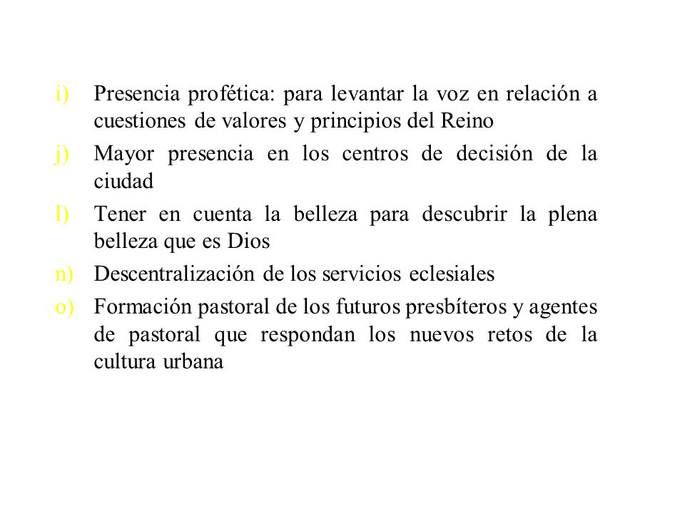 Presencia profética: para levantar la voz en relación a cuestiones de valores y principios del Reino