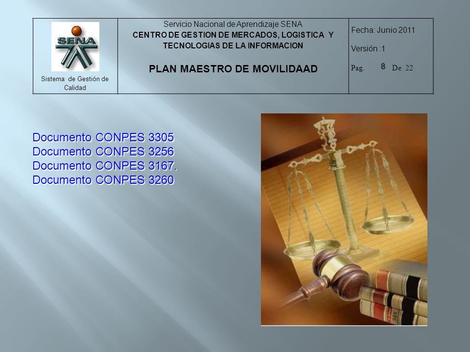 Documento CONPES 3305 Documento CONPES 3256 Documento CONPES Documento CONPES 3260