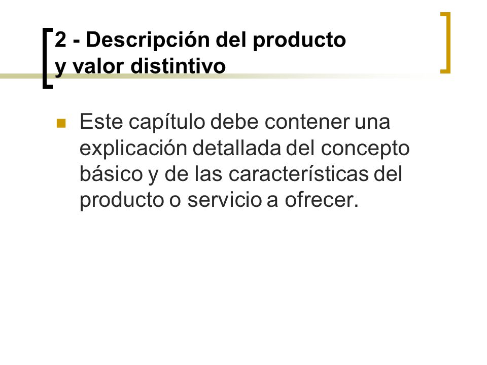 2 - Descripción del producto y valor distintivo