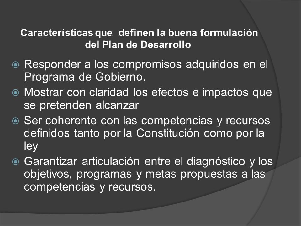 Características que definen la buena formulación del Plan de Desarrollo