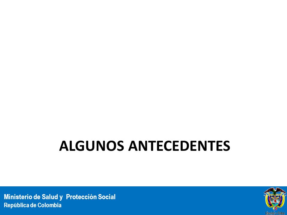 Algunos antecedentes
