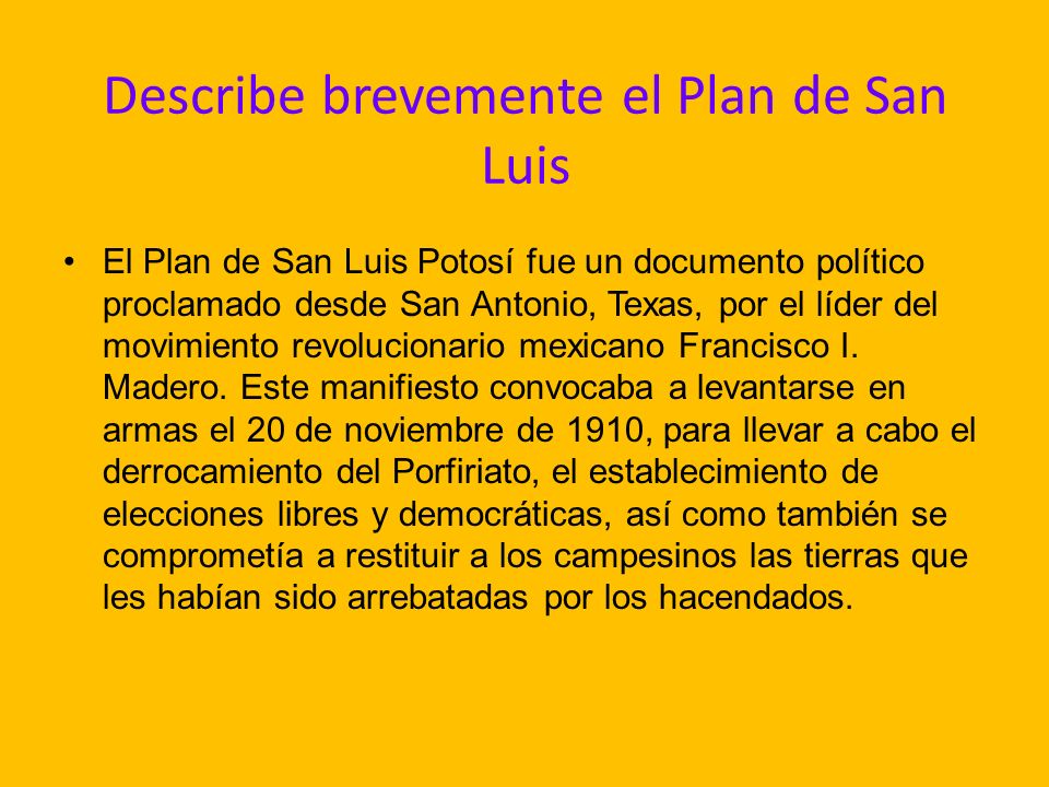 Describe brevemente el Plan de San Luis