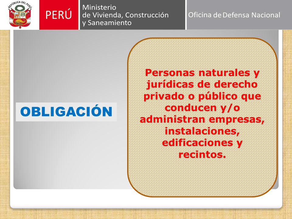 Personas naturales y jurídicas de derecho privado o público que conducen y/o administran empresas, instalaciones, edificaciones y recintos.