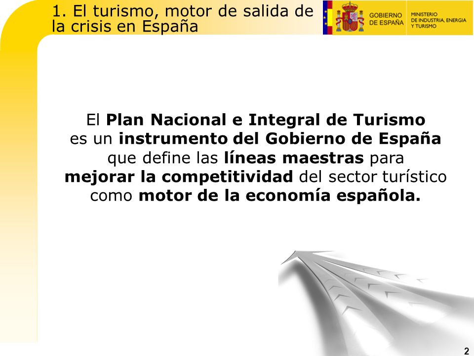 1. El turismo, motor de salida de la crisis en España