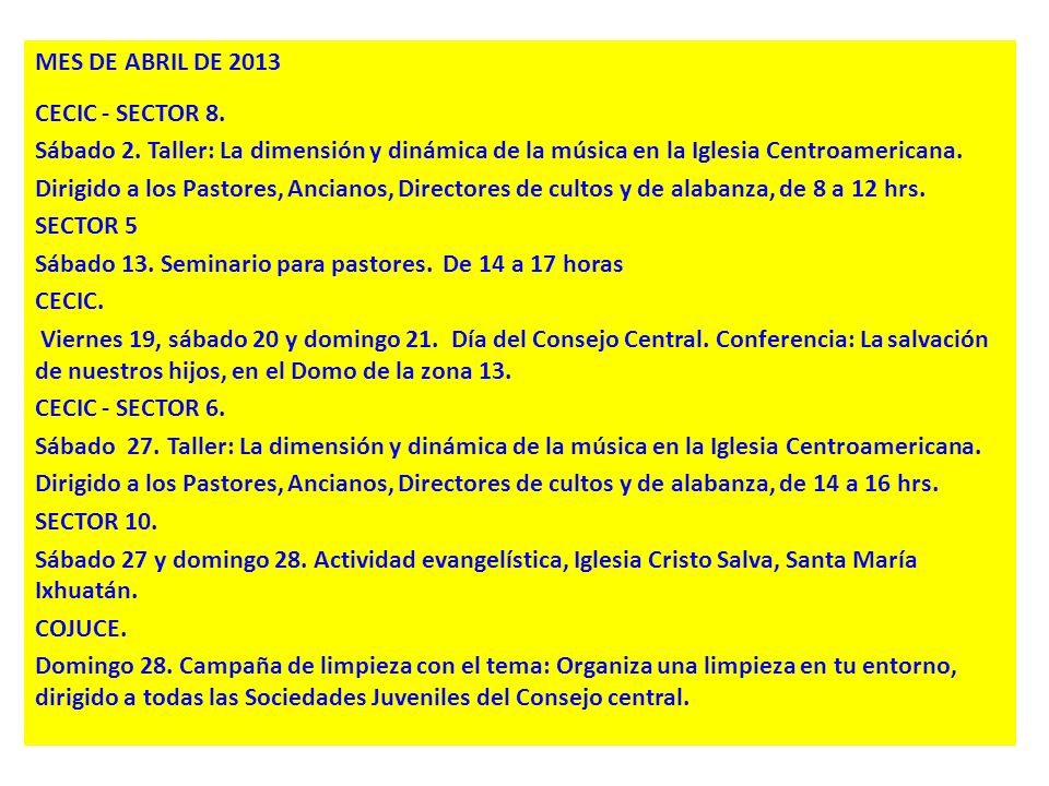 MES DE ABRIL DE 2013 CECIC - SECTOR 8. Sábado 2