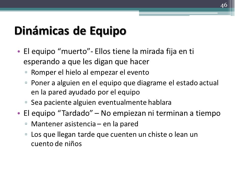 Dinámicas de Equipo El equipo muerto - Ellos tiene la mirada fija en ti esperando a que les digan que hacer.