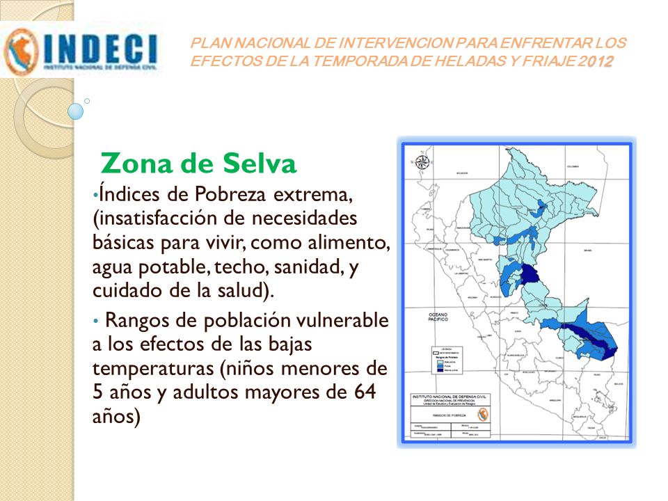 PLAN NACIONAL DE INTERVENCION PARA ENFRENTAR LOS EFECTOS DE LA TEMPORADA DE HELADAS Y FRIAJE 2012