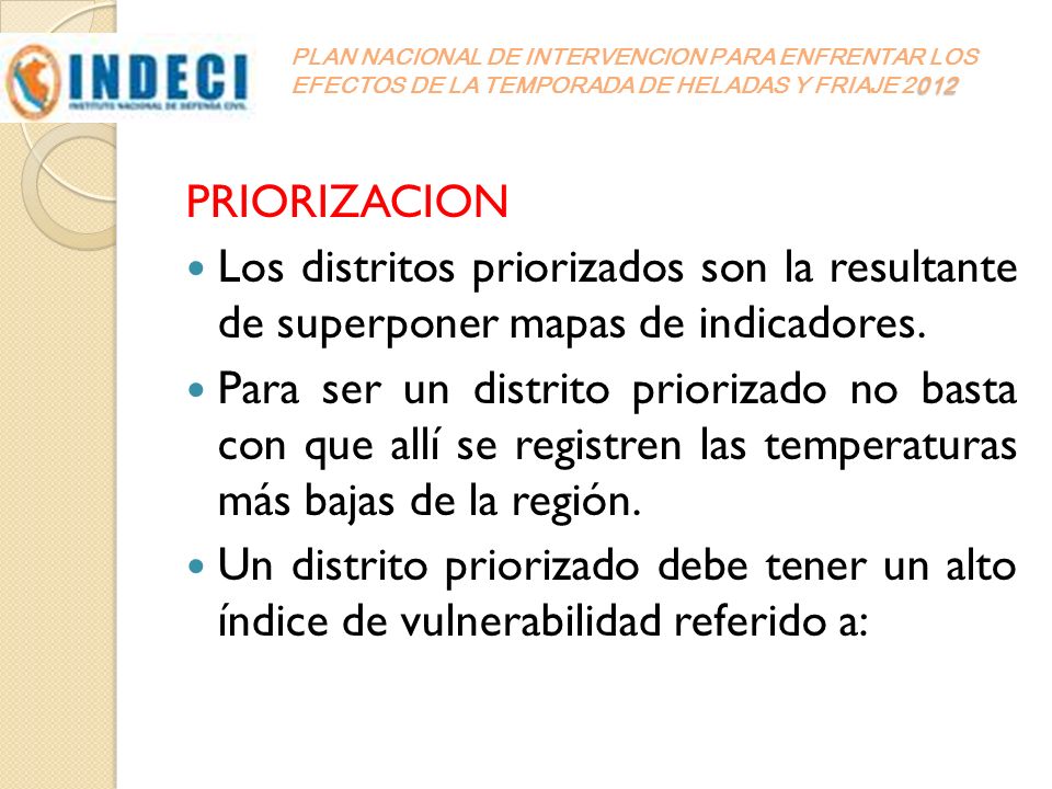 PLAN NACIONAL DE INTERVENCION PARA ENFRENTAR LOS EFECTOS DE LA TEMPORADA DE HELADAS Y FRIAJE 2012