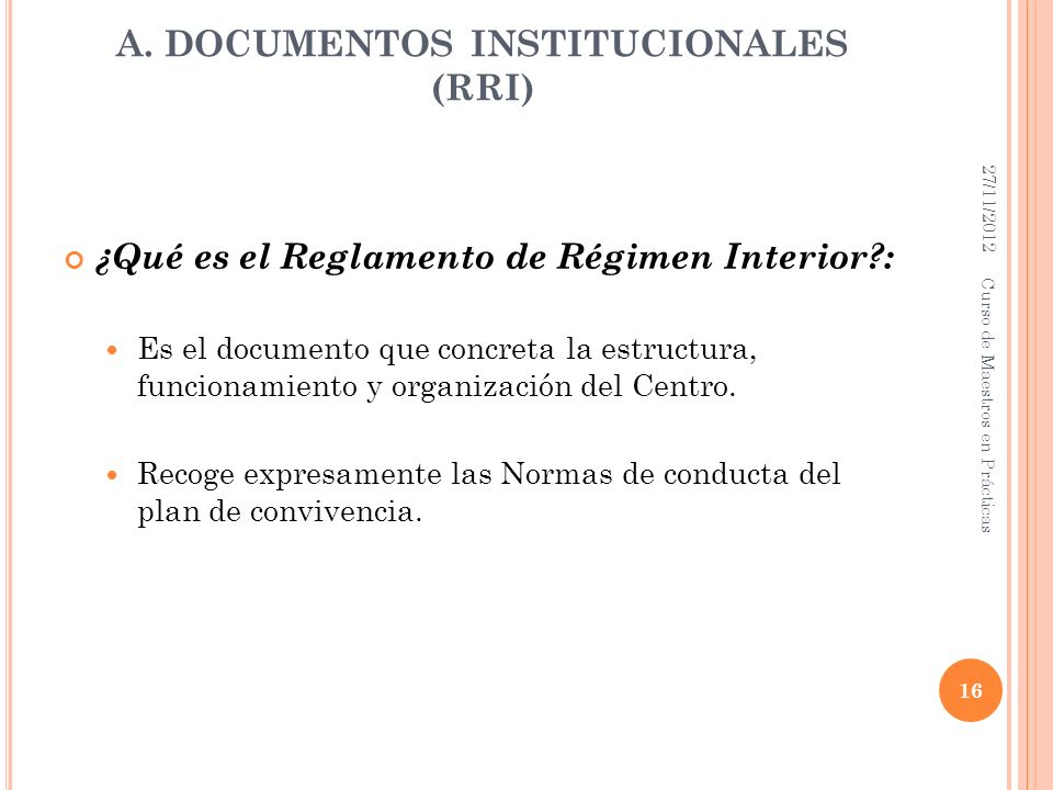 A. DOCUMENTOS INSTITUCIONALES (RRI)