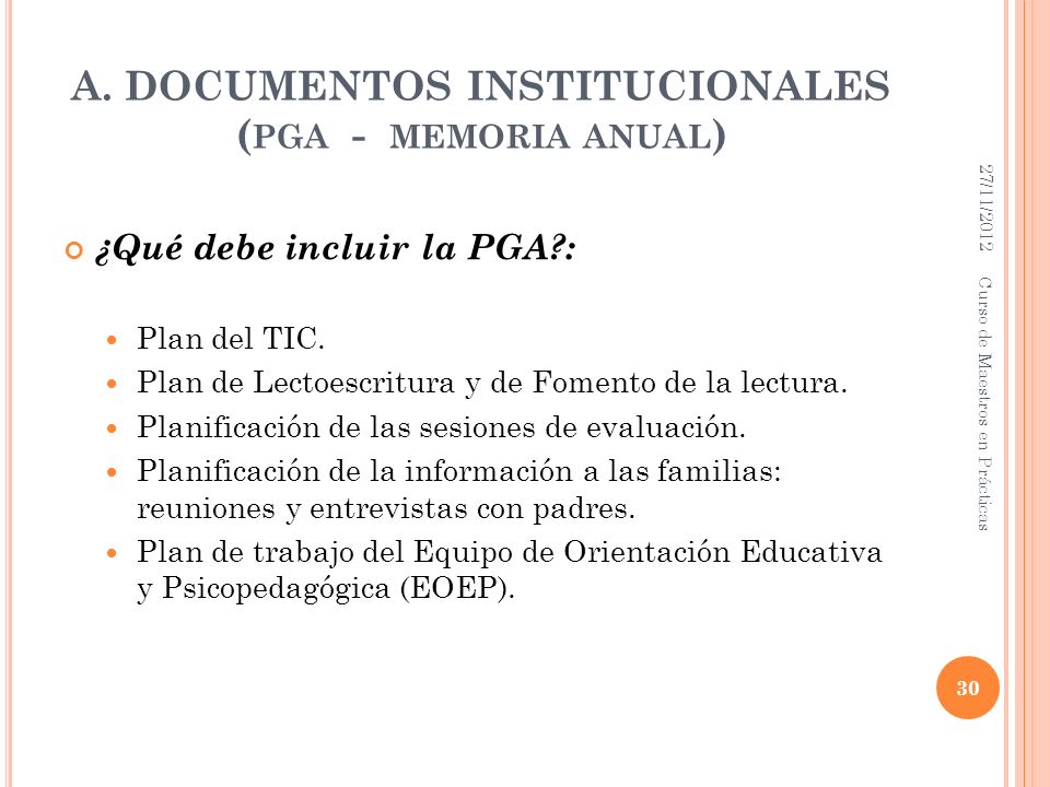 A. DOCUMENTOS INSTITUCIONALES (pga - memoria anual)
