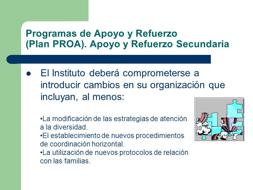 Programas de Apoyo y Refuerzo (Plan PROA). Apoyo y Refuerzo Secundaria