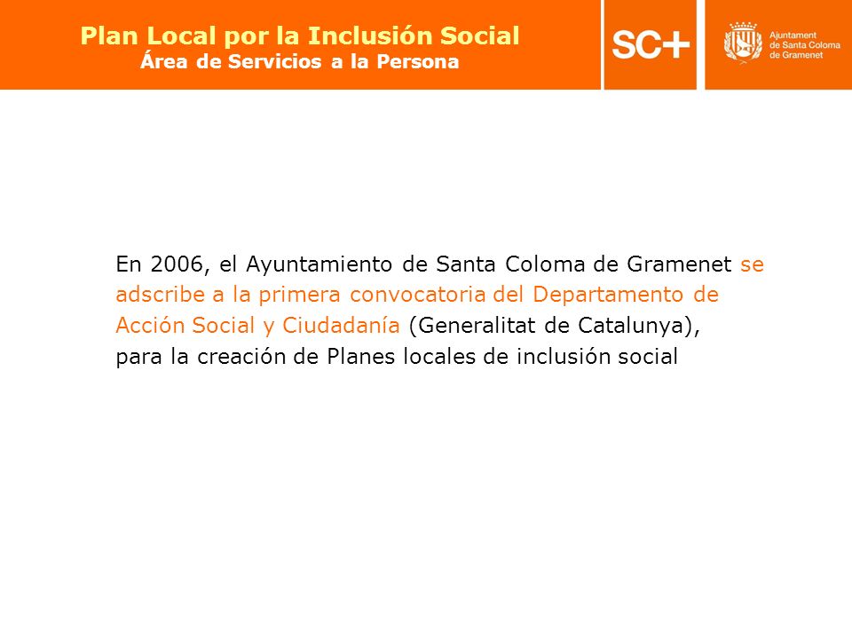 Plan Local por la Inclusión Social Área de Servicios a la Persona