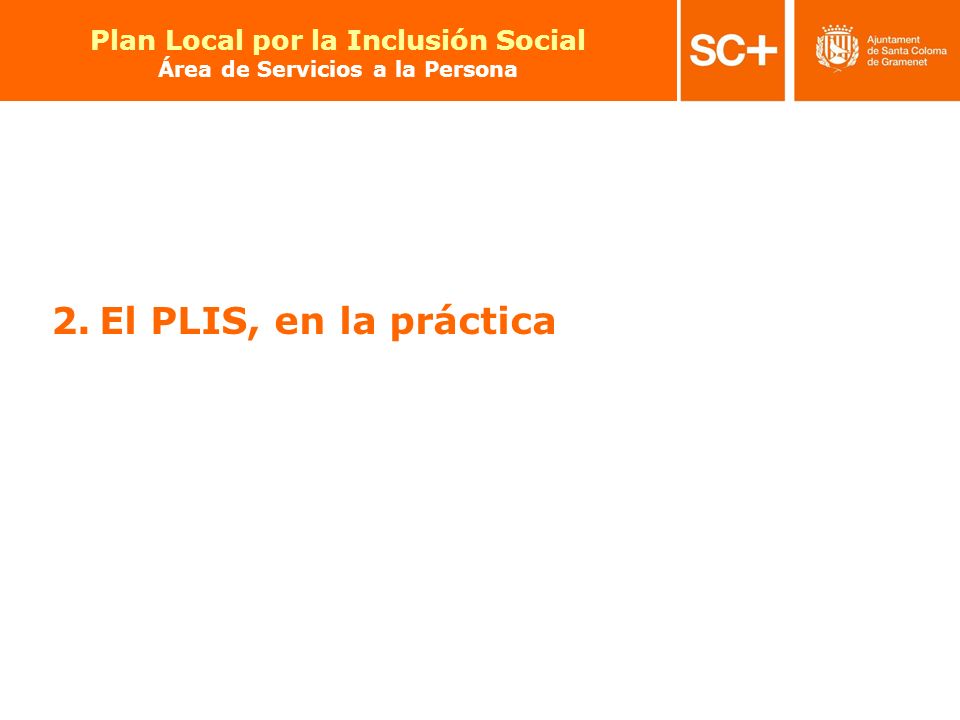 Plan Local por la Inclusión Social Área de Servicios a la Persona