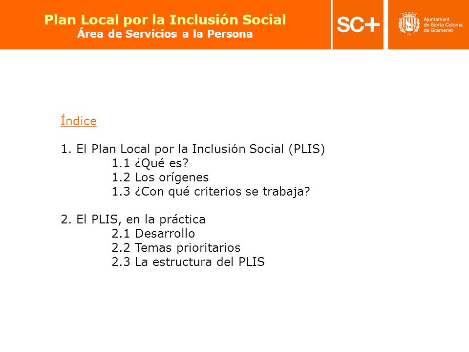 Plan Local por la Inclusión Social Área de Servicios a la Persona