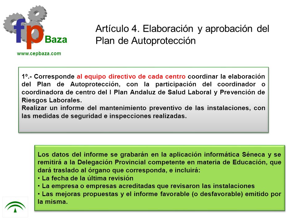 fpBaza Artículo 4. Elaboración y aprobación del Plan de Autoprotección