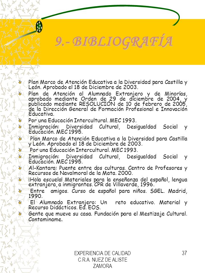 EXPERIENCIA DE CALIDAD C.R.A. NUEZ DE ALISTE ZAMORA