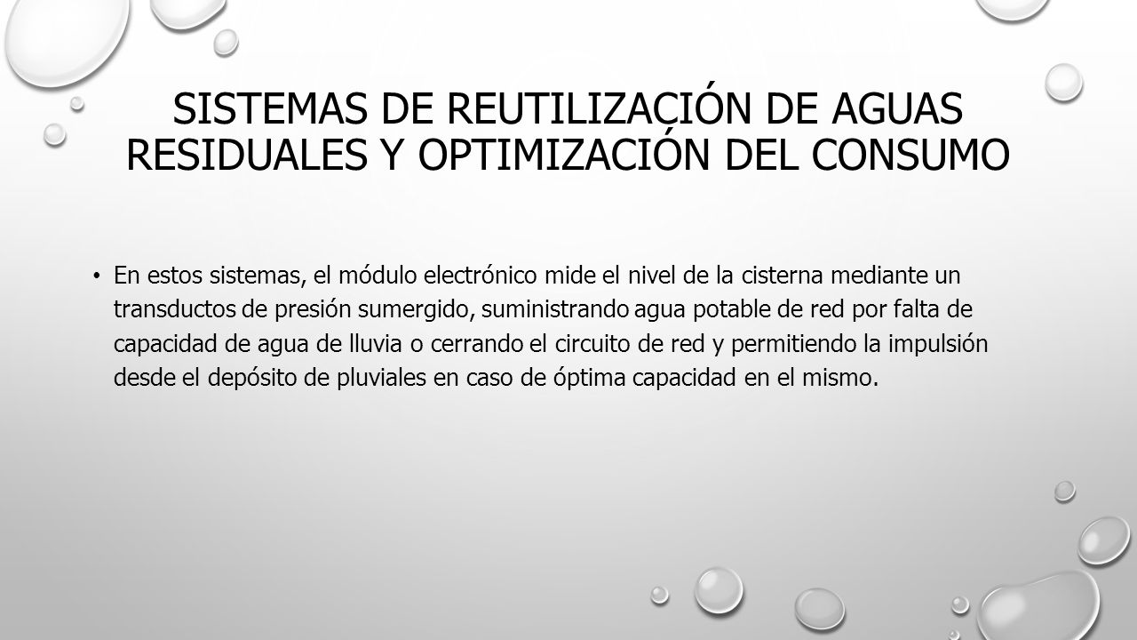 SISTEMAS DE REUTILIZACIÓN DE AGUAS RESIDUALES Y OPTIMIZACIÓN DEL CONSUMO
