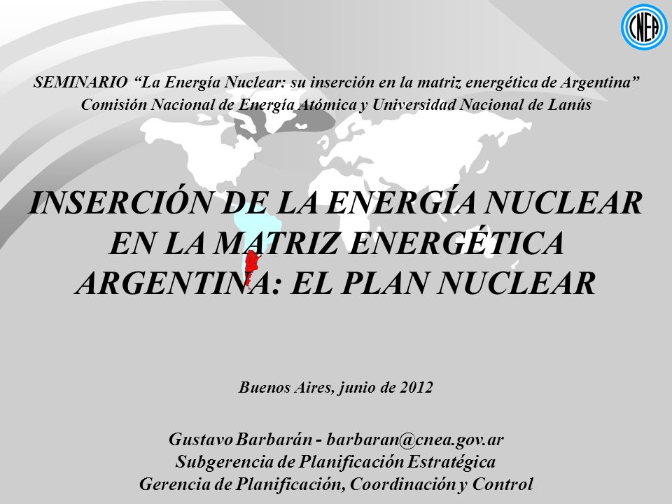 SEMINARIO La Energía Nuclear: su inserción en la matriz energética de Argentina
