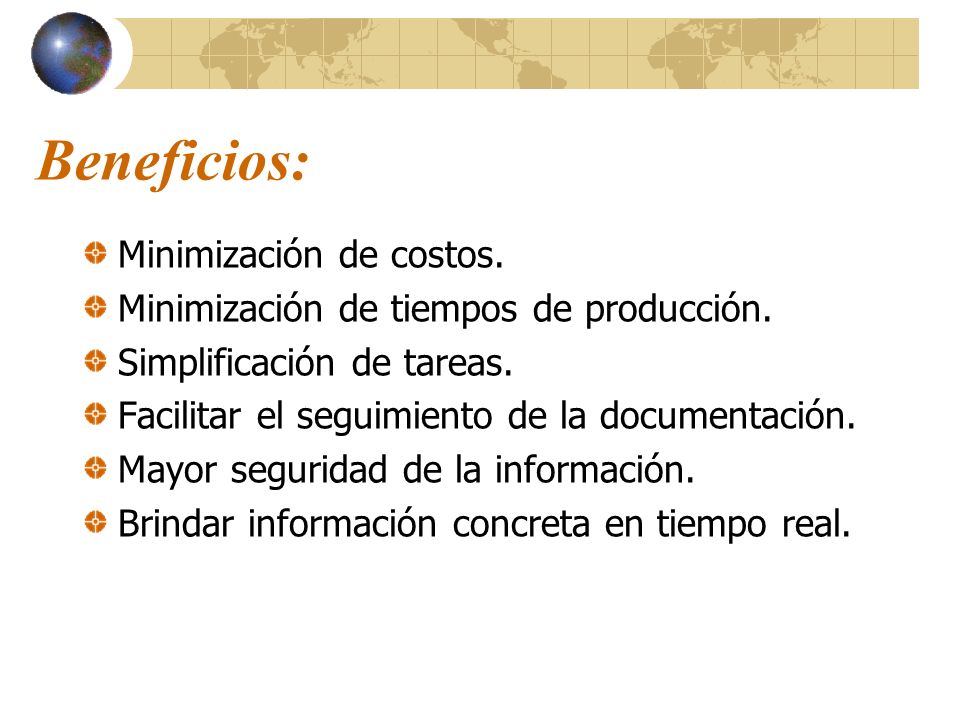Beneficios: Minimización de costos.