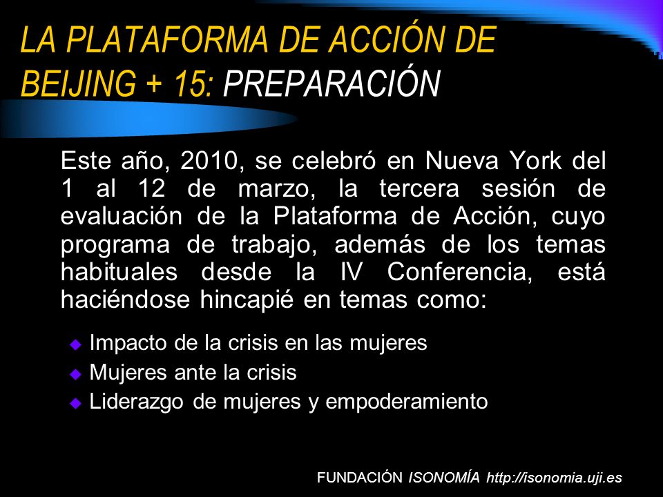 LA PLATAFORMA DE ACCIÓN DE BEIJING + 15: PREPARACIÓN
