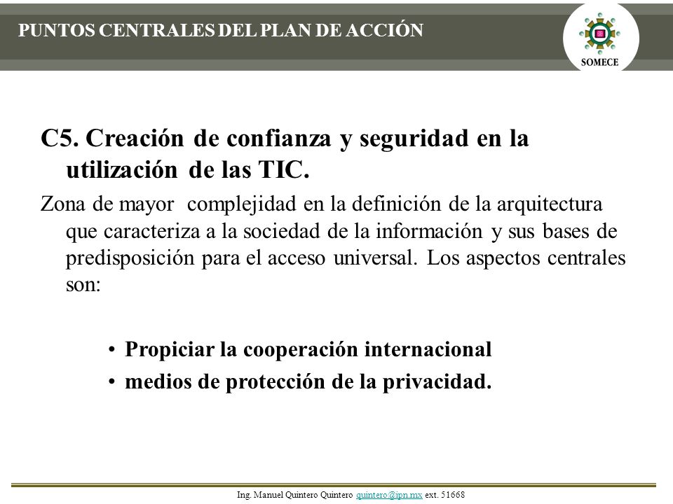 C5. Creación de confianza y seguridad en la utilización de las TIC.