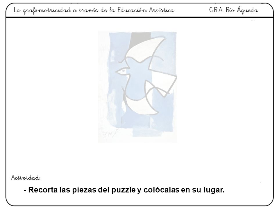 - Recorta las piezas del puzzle y colócalas en su lugar.