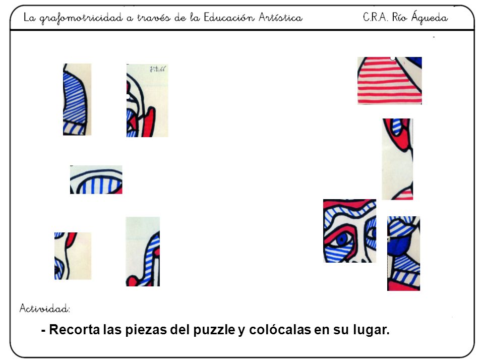 - Recorta las piezas del puzzle y colócalas en su lugar.