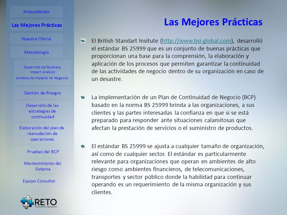 Las Mejores Prácticas Antecedentes. Las Mejores Prácticas. Nuestra Oferta.