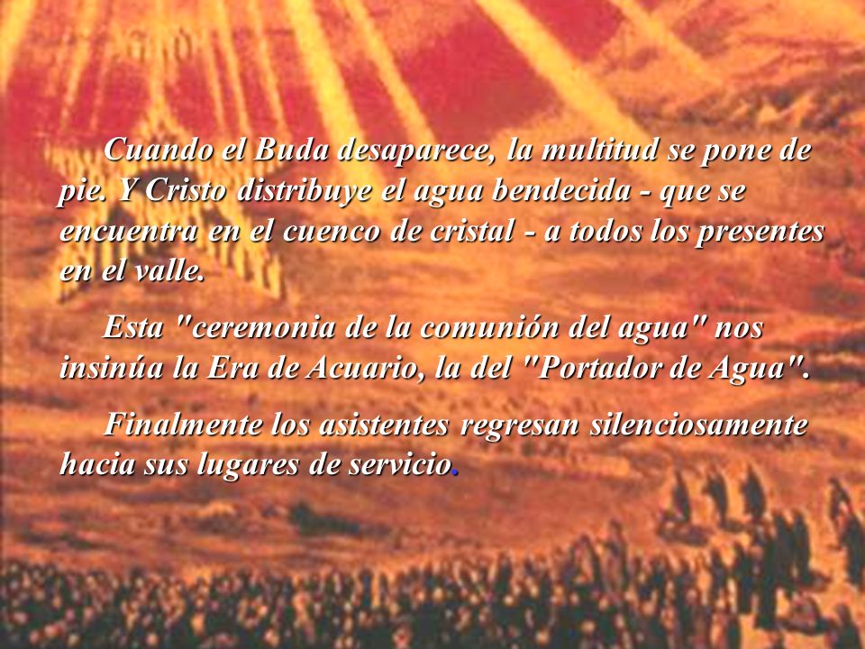 Cuando el Buda desaparece, la multitud se pone de pie