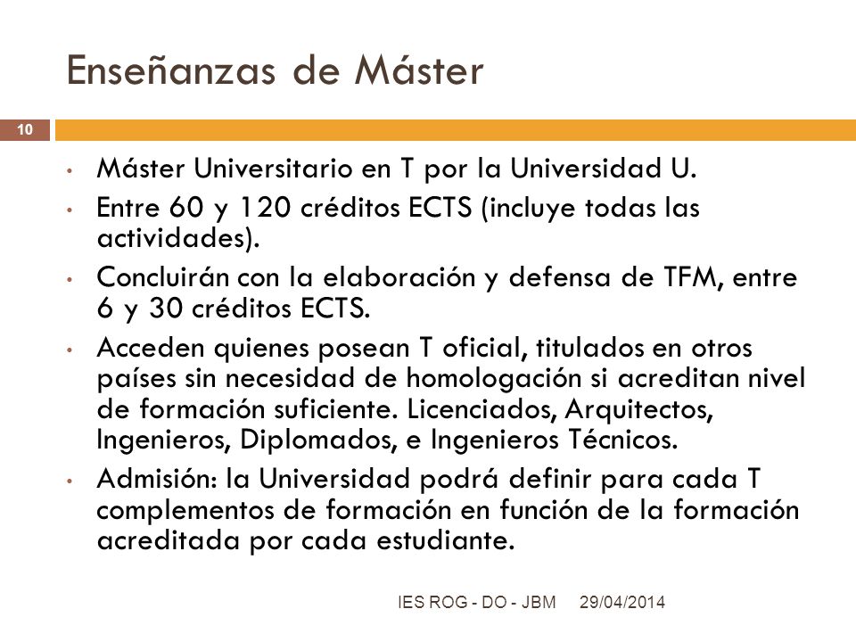 Enseñanzas de Máster Máster Universitario en T por la Universidad U.