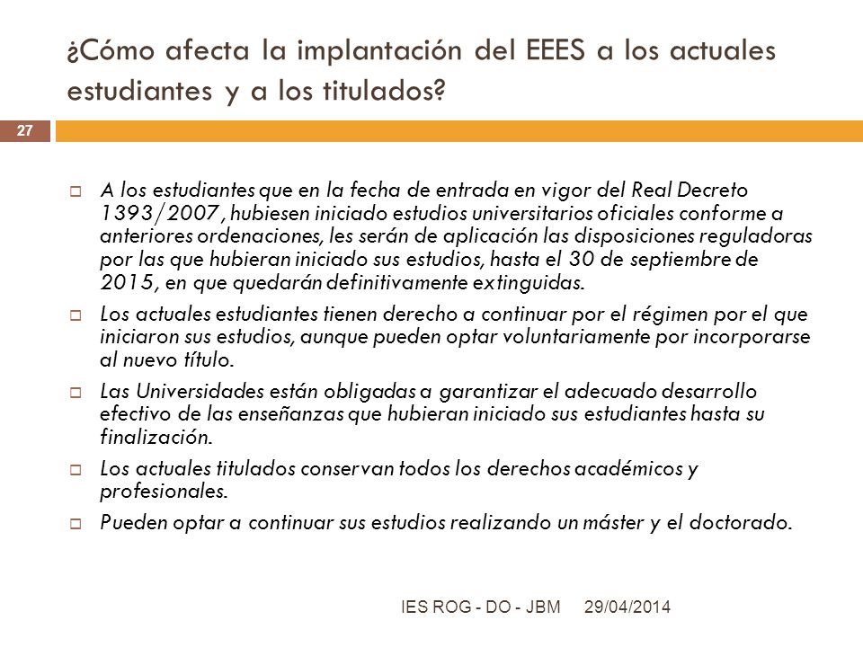 ¿Cómo afecta la implantación del EEES a los actuales estudiantes y a los titulados