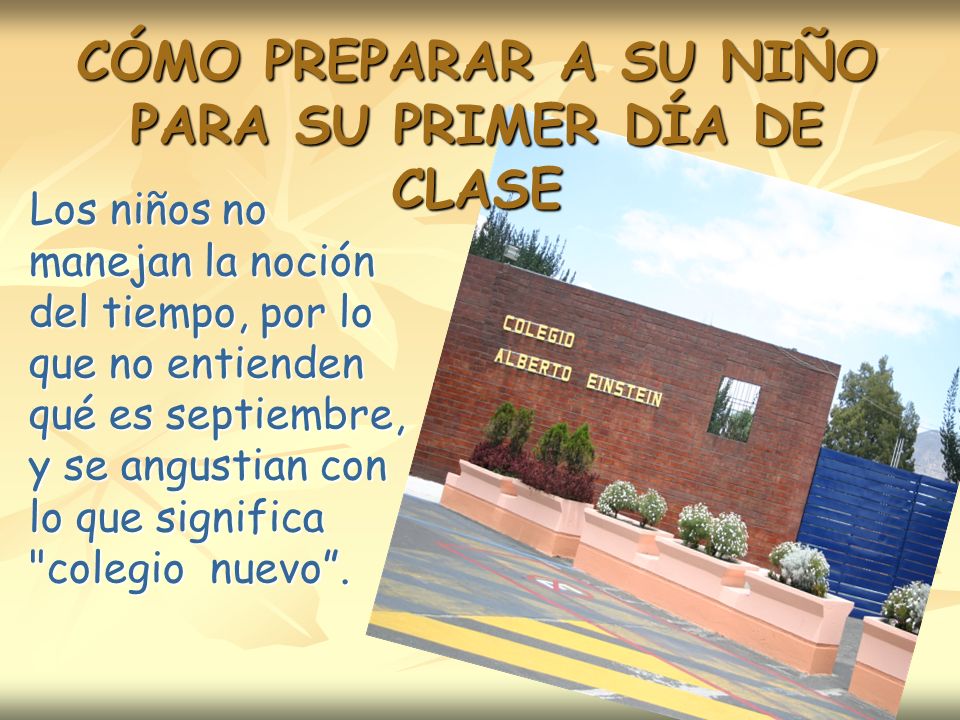 CÓMO PREPARAR A SU NIÑO PARA SU PRIMER DÍA DE CLASE