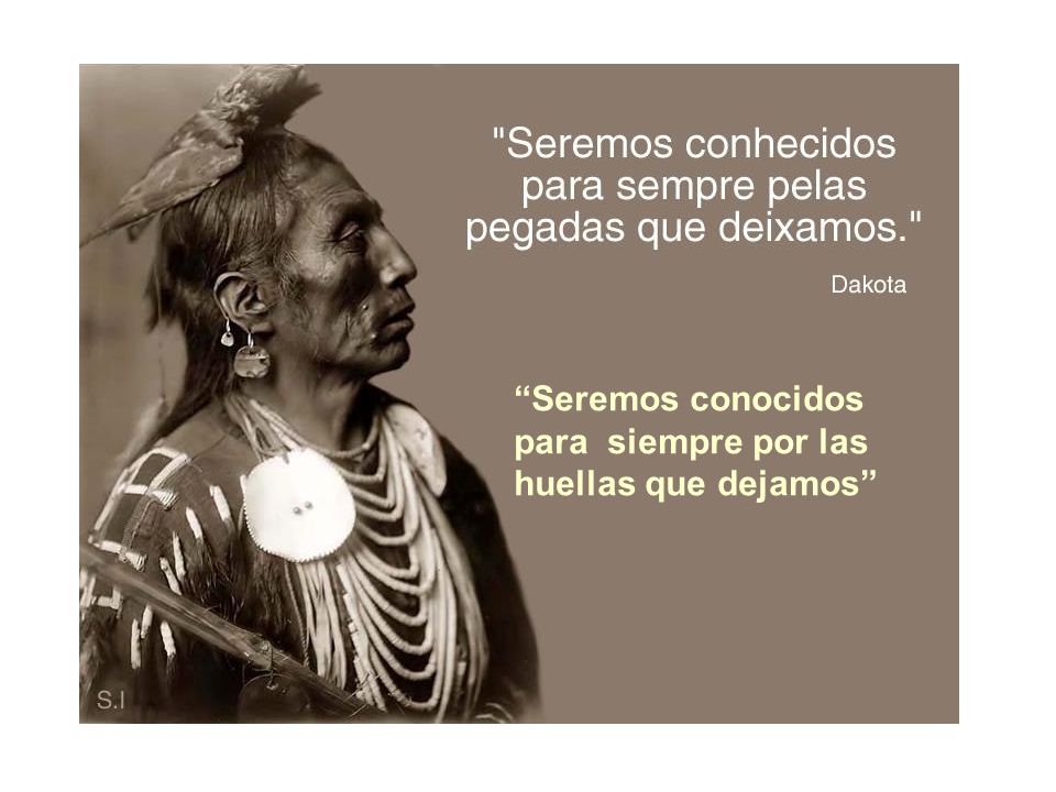 Seremos conocidos para siempre por las huellas que dejamos