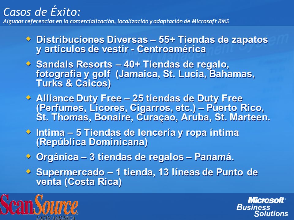 Casos de Éxito: Algunas referencias en la comercialización, localización y adaptación de Microsoft RMS