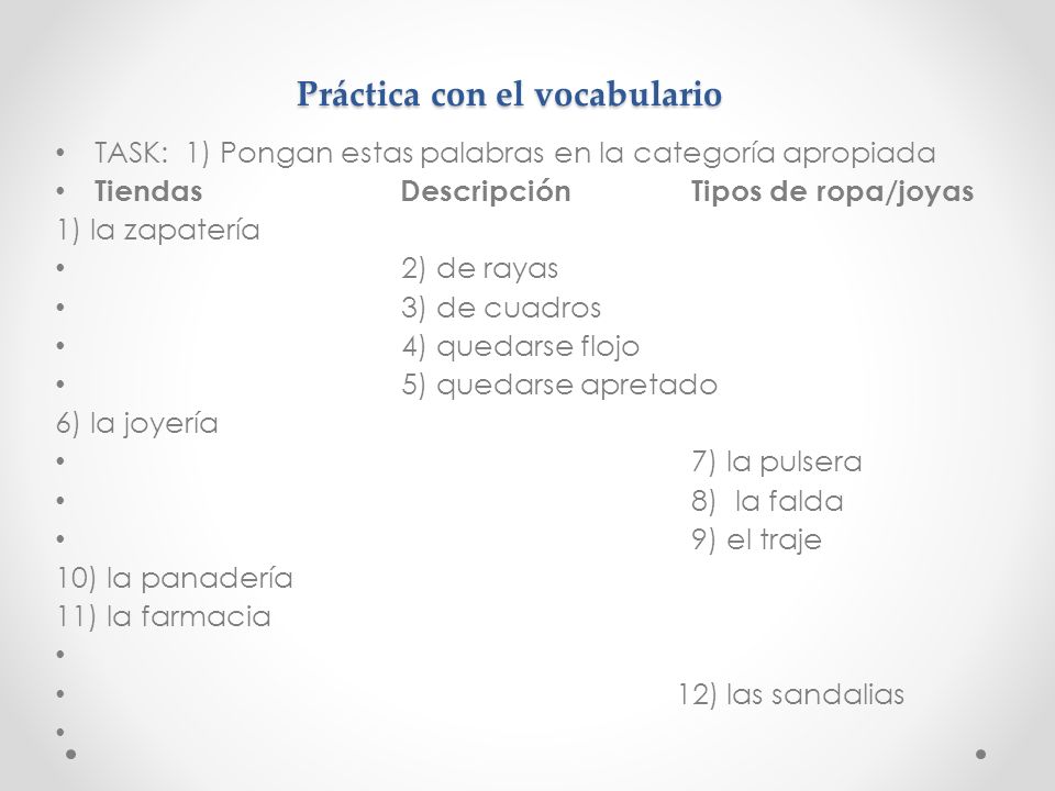 Práctica con el vocabulario