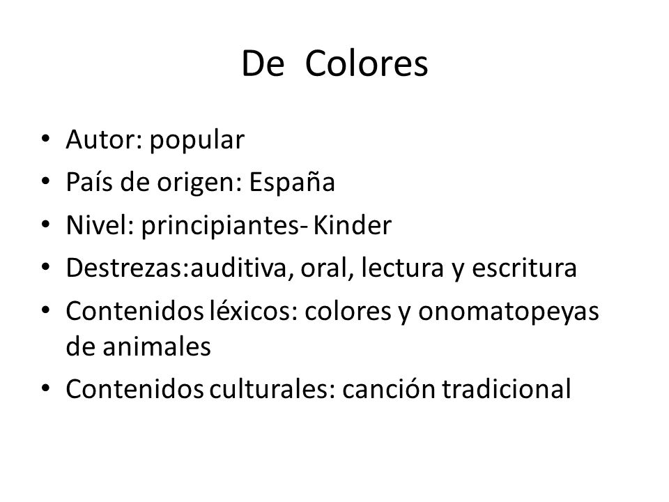 De Colores Autor: popular País de origen: España