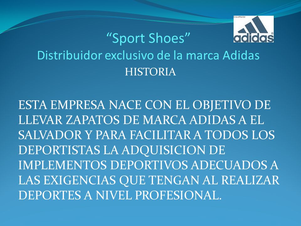 Inicio “Sport Shoes” Distribuidor exclusivo de la marca Adidas. Dedicada a  la compra venta de zapatos para damas y caballeros, sin dejar de lado a  los. - ppt descargar