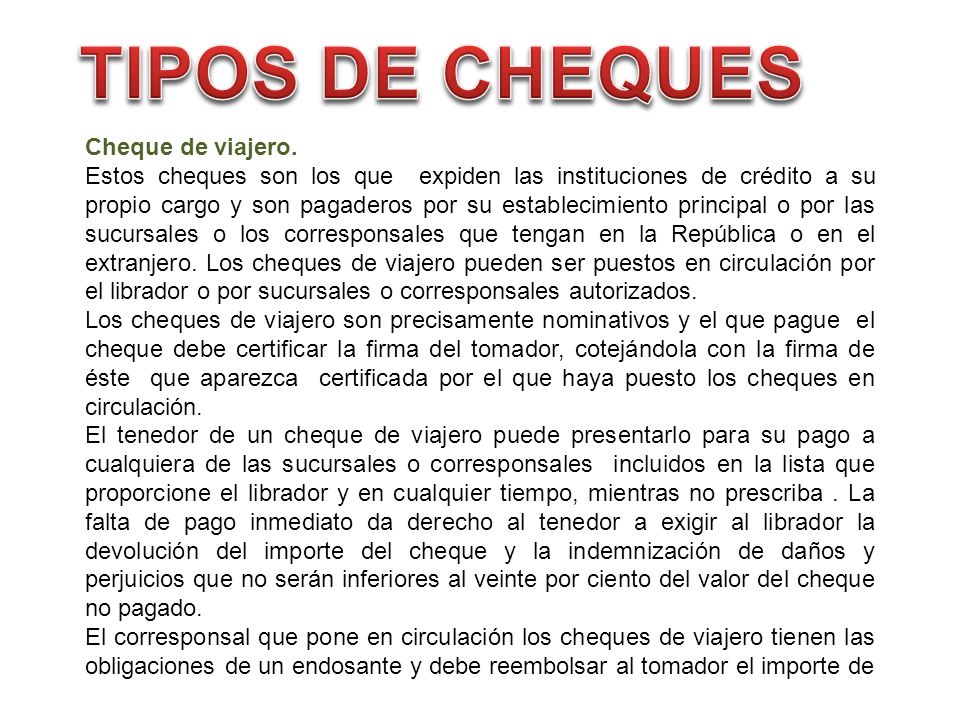 TIPOS DE CHEQUES Cheque de viajero.