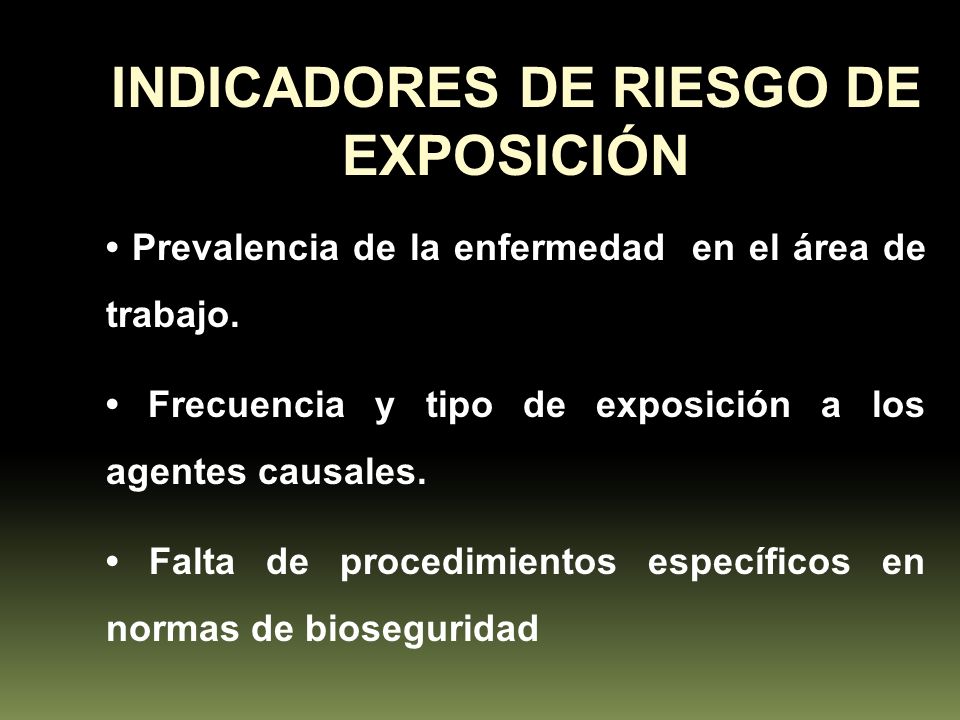 INDICADORES DE RIESGO DE EXPOSICIÓN