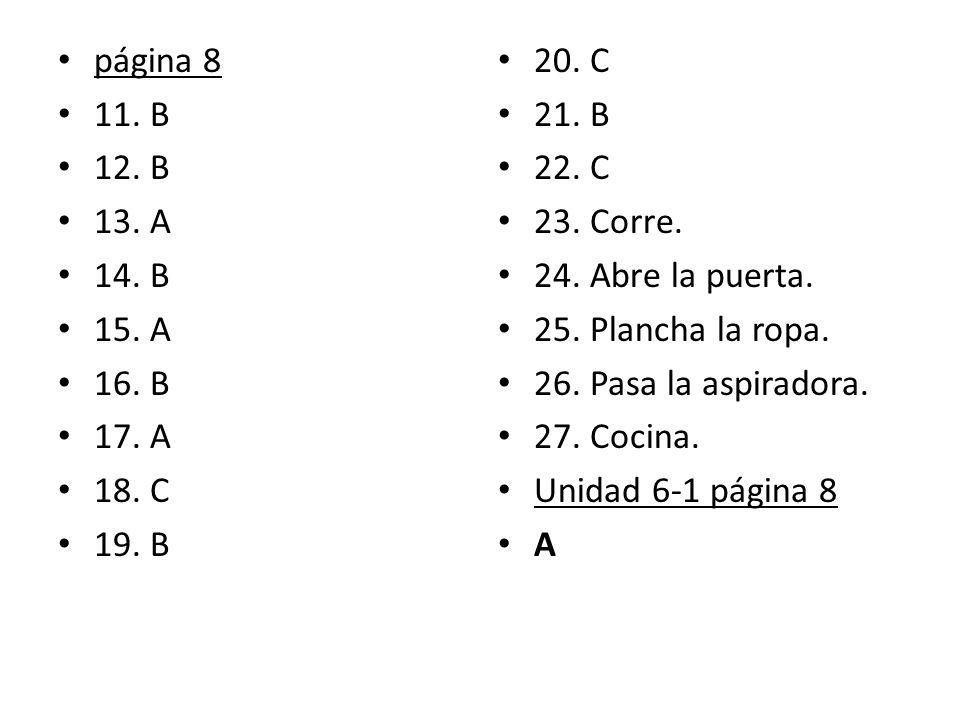 página B. 12. B. 13. A. 14. B. 15. A. 16. B. 17. A. 18. C. 19. B. 20. C. 21. B. 22. C.