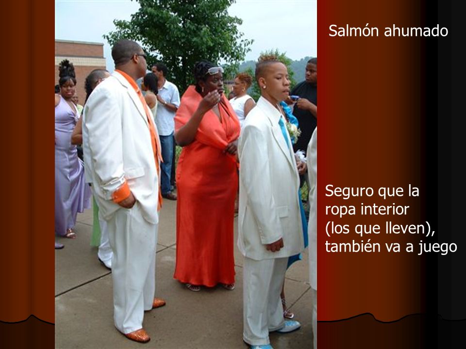 Salmón ahumado Seguro que la ropa interior (los que lleven), también va a juego