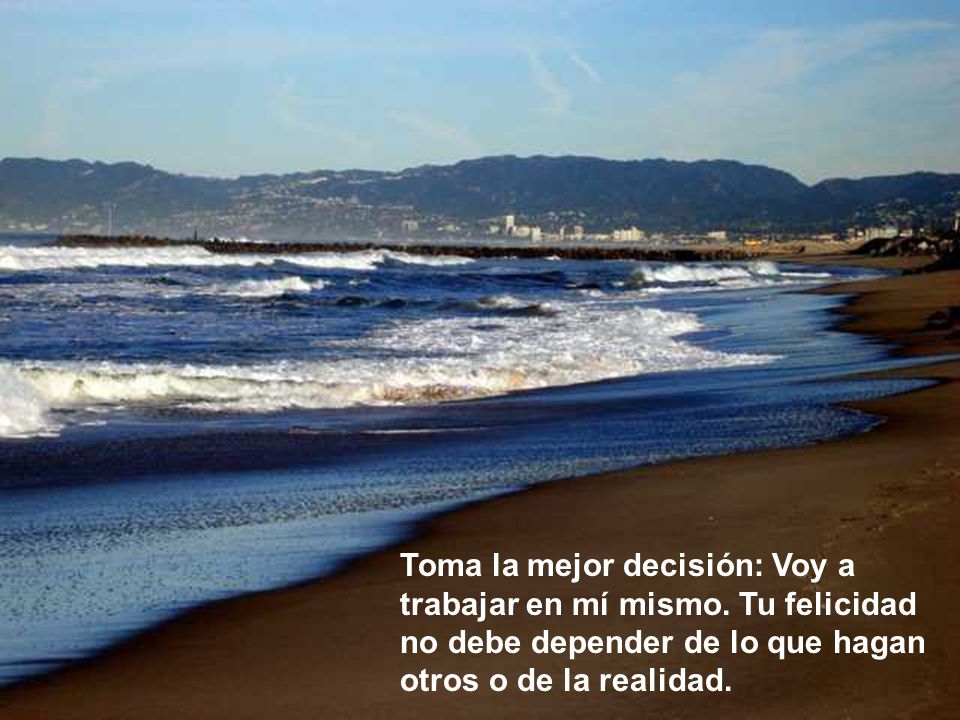 Toma la mejor decisión: Voy a trabajar en mí mismo.
