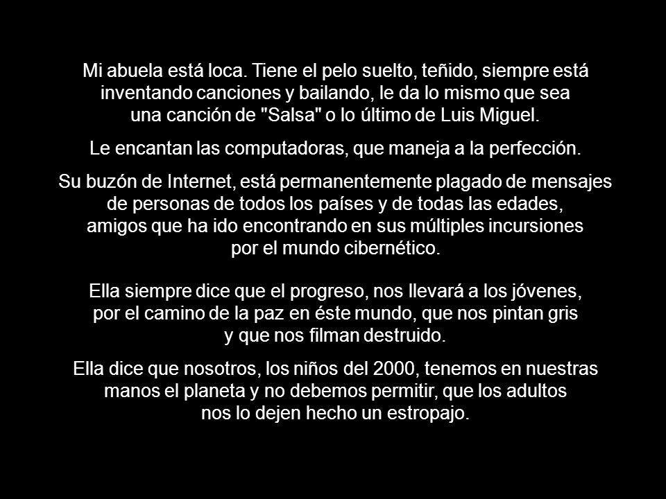Le encantan las computadoras, que maneja a la perfección.
