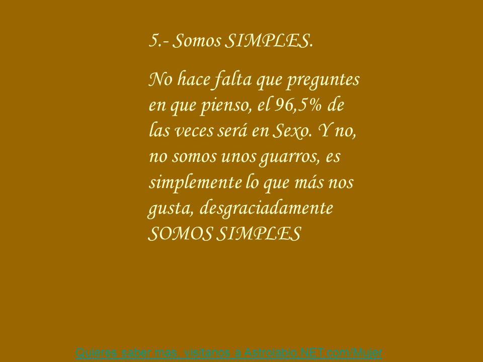 5.- Somos SIMPLES.